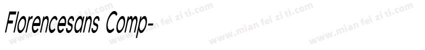 Florencesans Comp字体转换